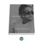 Construye Tu Marca - Guía Digital