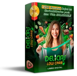 DELICIAS LOW CARB: +50 Recetas Sin Azúcar Ni Harinas Ultra Procesadas (PDF Descargable)