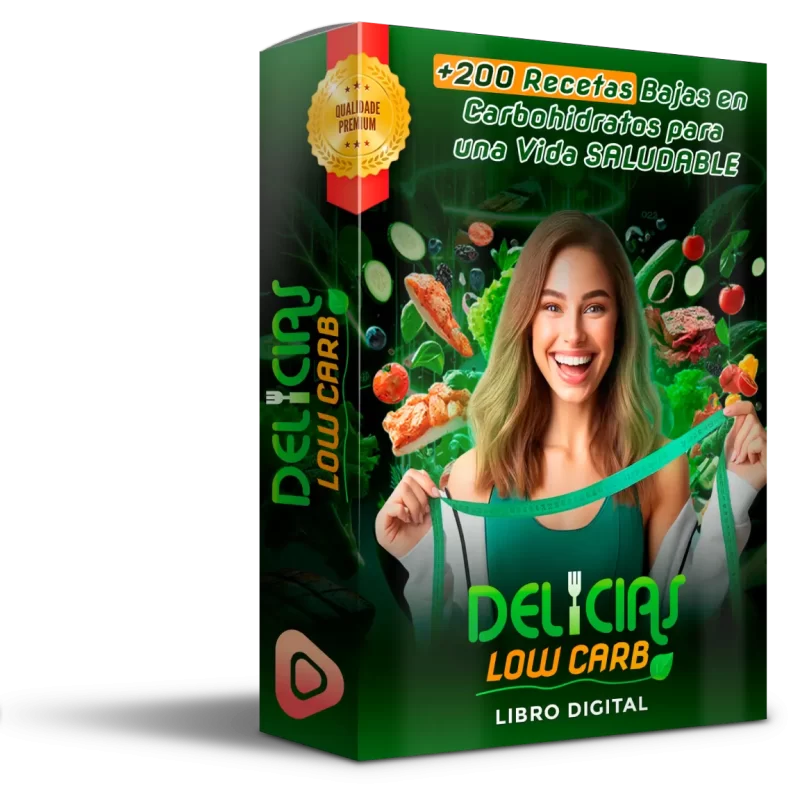 DELICIAS LOW CARB: +50 Recetas Sin Azúcar Ni Harinas Ultra Procesadas (PDF Descargable)