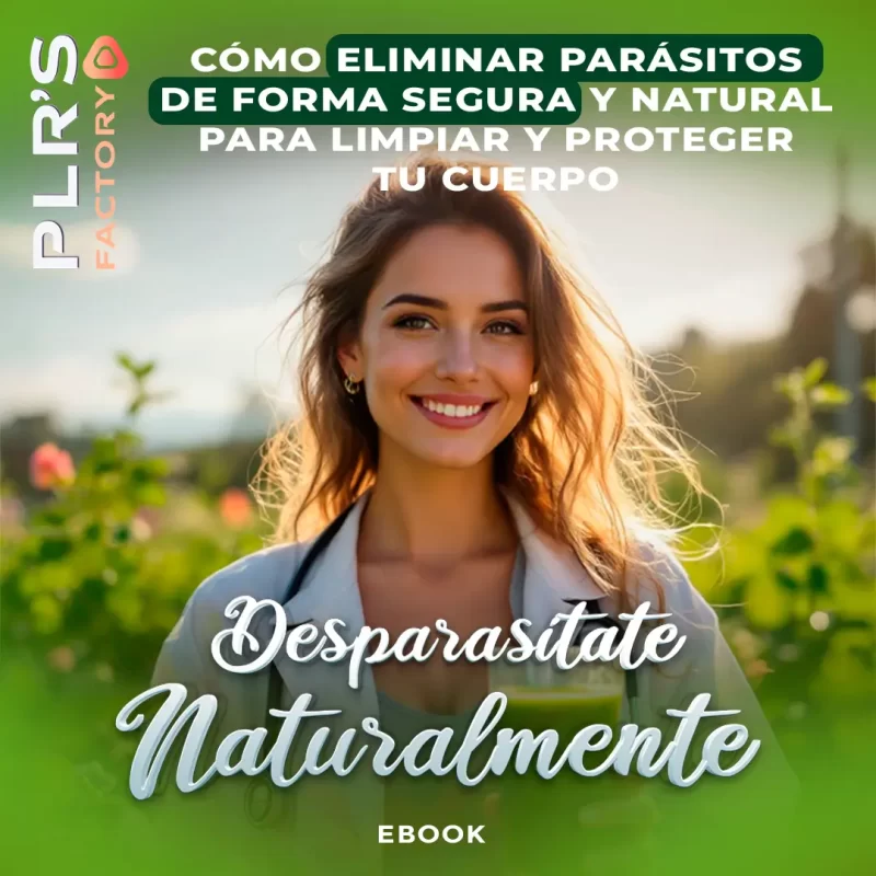 Ebook: Desparasítate Naturalmente