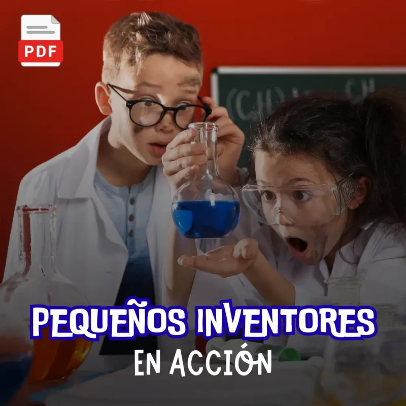 Pequeños Inventores en Acción (Material Digital)